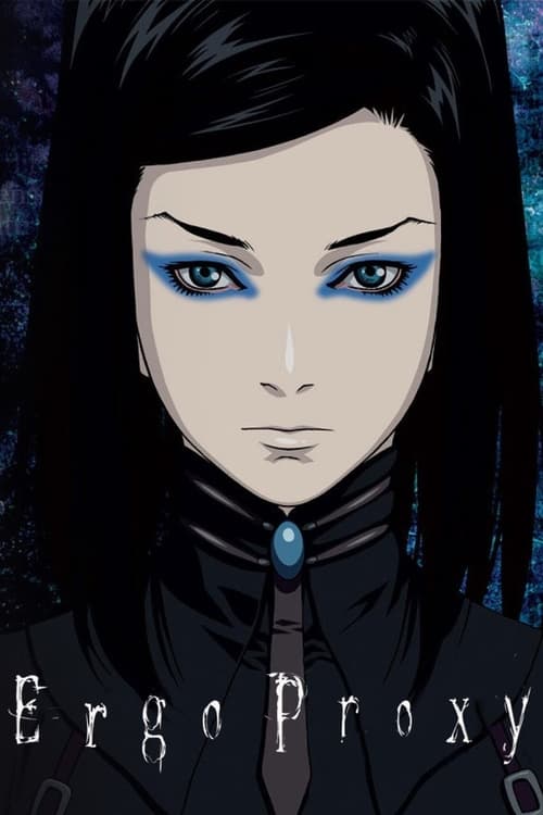 Ergo Proxy : 1.Sezon 7.Bölüm