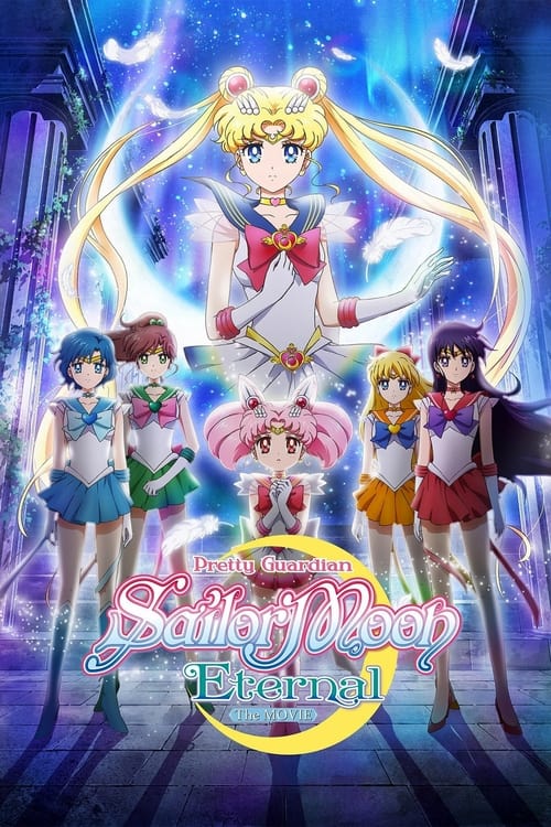 Ay Savaşçısı: Sonsuzluk Film 1 ./ Pretty Guardian Sailor Moon Eternal The Movie Part 1 (2021)