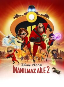 İnanılmaz Aile 2 (2018) izle