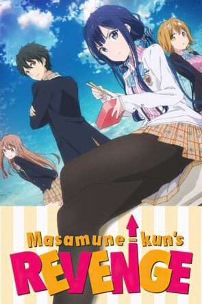 Masamune-kun’s Revenge