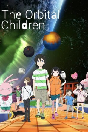 The Orbital Children