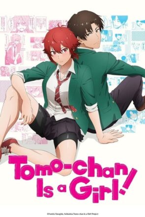 Tomo-chan Is a Girl!