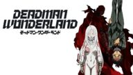 Deadman Wonderland izle