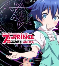 I Was Reincarnated as the 7th Prince So I Can Take My Time Perfecting My Magical Ability