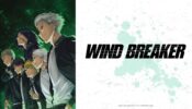 Wind Breaker izle