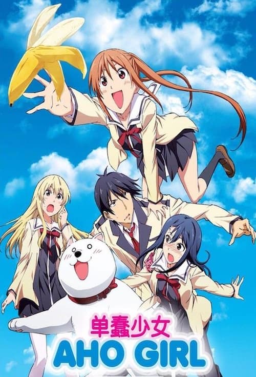 AHO-GIRL : 1.Sezon 9.Bölüm