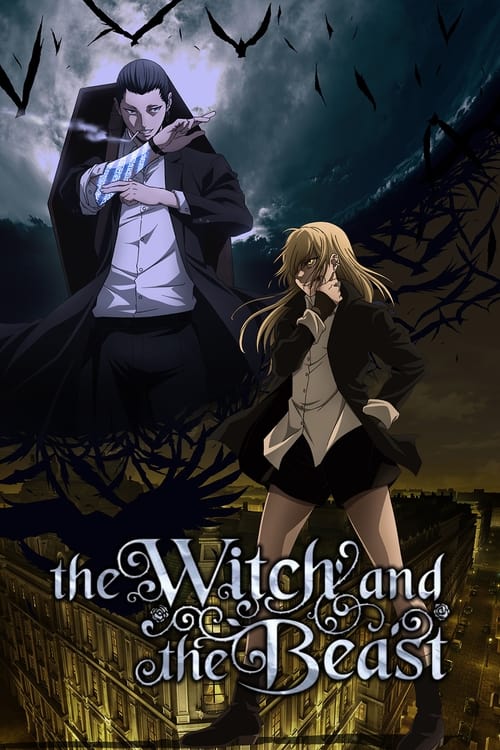 The Witch and the Beast : 1.Sezon 6.Bölüm