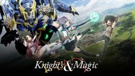 Knight’s & Magic izle