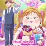 Plus-sized Misadventures in Love!